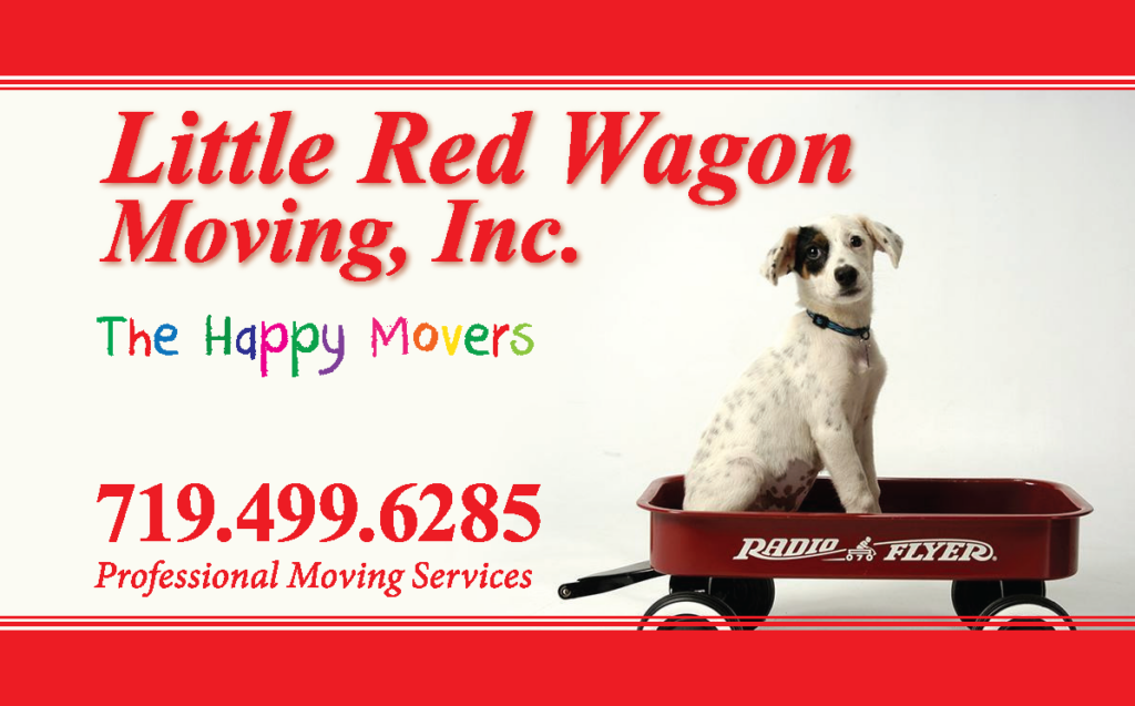 Ad for Little Red Wagon Moving, Inc. with a dog sitting in a Radio Flyer wagon. Includes phone number 719.499.6285 and tagline "The Happy Movers.